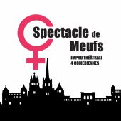 Spectacle de Meufs